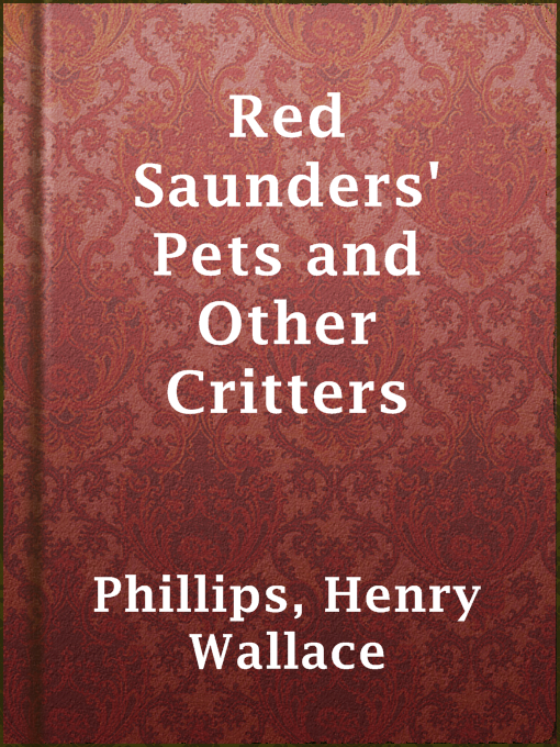 Imagen de portada para Red Saunders' Pets and Other Critters